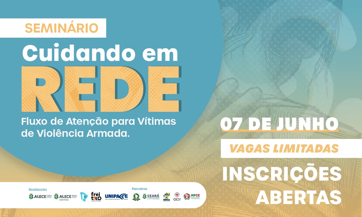 Alece abre inscrições para seminário sobre atenção a vítimas de violência armada