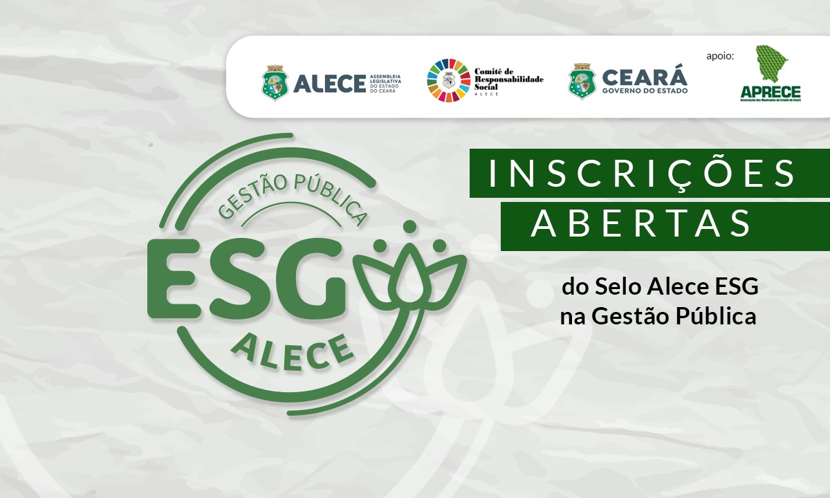 Abertas as inscrições para o Selo Alece ESG na Gestão Pública