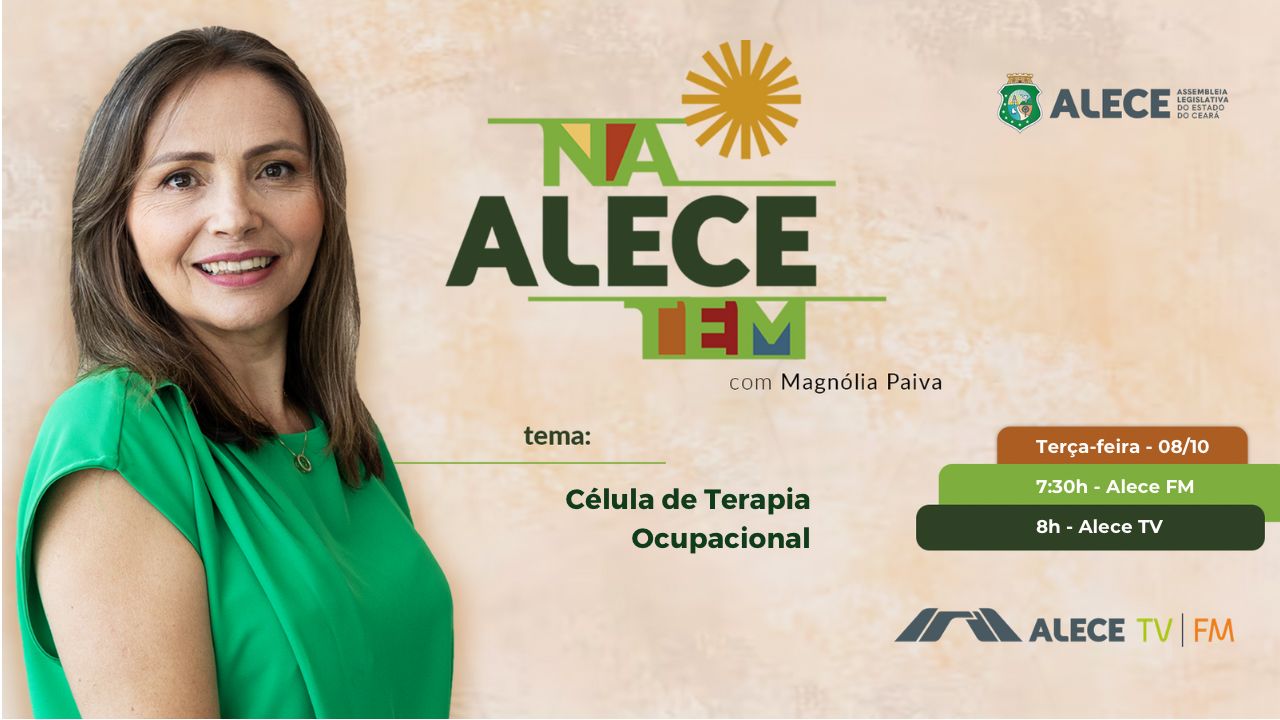 Na Alece Tem destaca atuação da Célula de Terapia Ocupacional