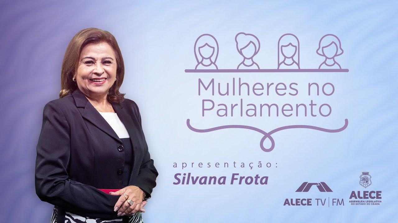 Mulheres no Parlamento destaca seminário “Liderança em Ação”