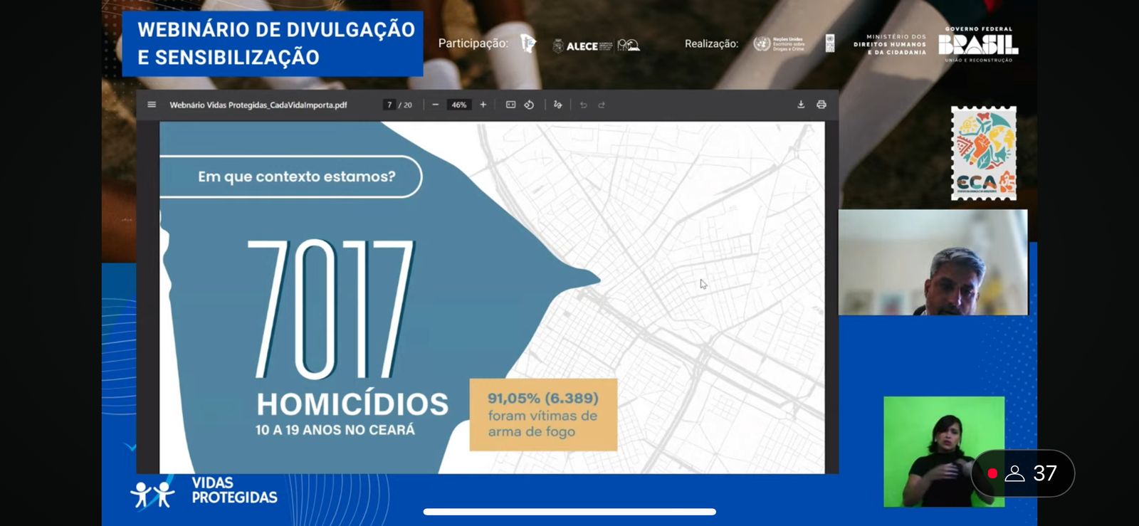 Durante o webnário, foram apresentados dados do Projeto Vidas Protegidas