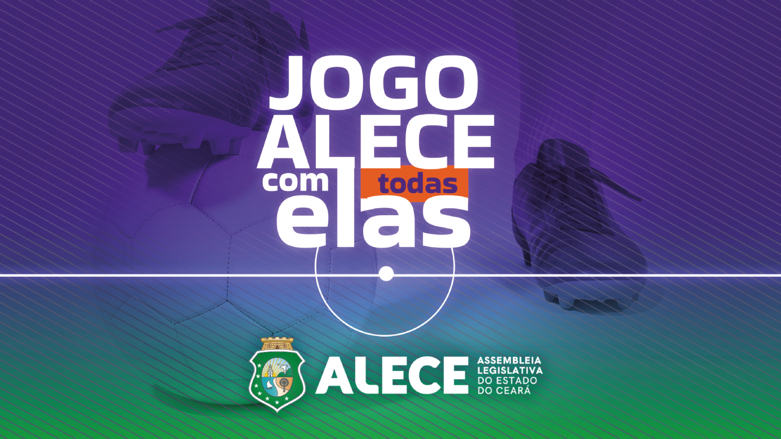 Alece promove jogo de futebol “Alece com Todas Elas” em alusão ao Agosto Lilás
