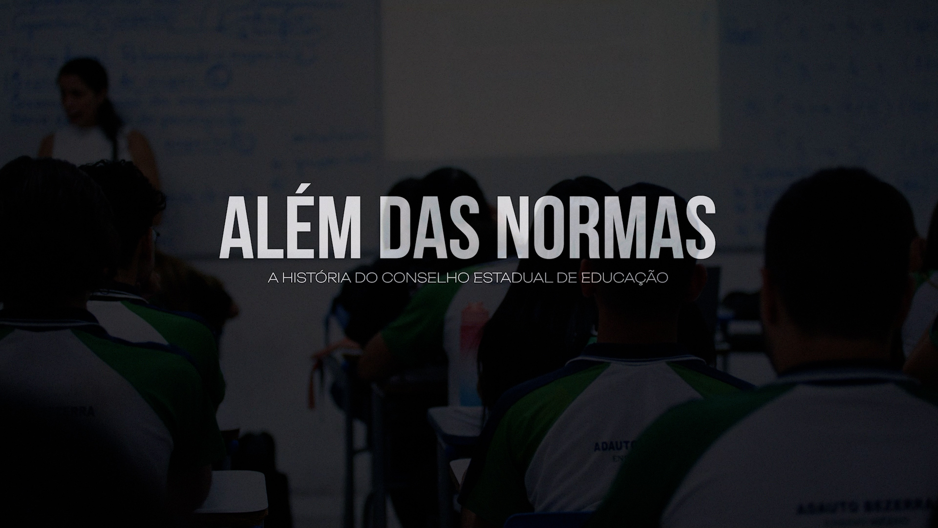 Alece TV lança “Além das Normas”, documentário sobre o Conselho Estadual de Educação do Ceará