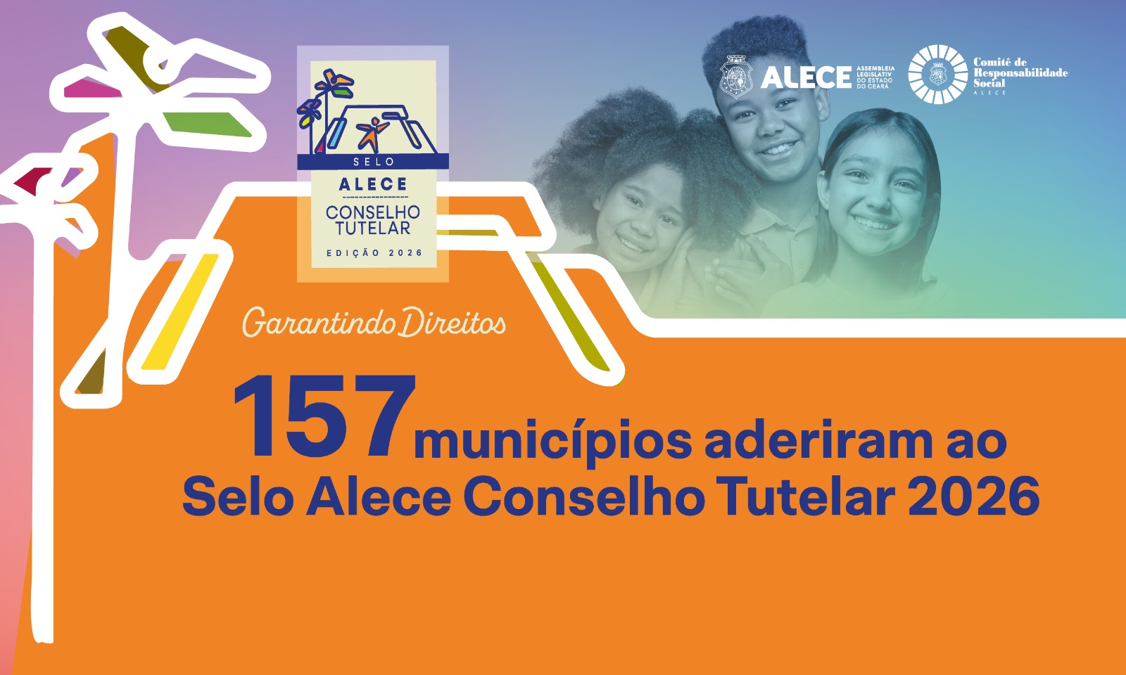 Alece alcança adesão de 157 municípios cearenses ao Selo Conselho Tutelar Garantindo Direitos 2026
