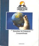 2007 - QUESTÕES DA CIDADANIA COMPARTILHADA