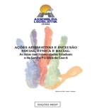 2007 - AÇÕES AFIRMATIVAS E INCLUSÃO SOCIAL ÉTNICA E RACIAL