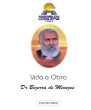VIDA E OBRA DR. BEZERRA DE MENEZES