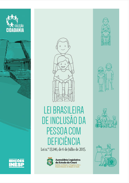 LEI BRASILEIRA DE INCLUSÃO DA PESSOA COM DEFICIÊNCIA