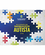 2018 - GUIA DE INFORMAÇÕES SOBRE TRANSTORNO DO ESPECTRO AUTISTA