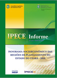 2019 - IPECE INFORME - PANORAMA SOCIOECONÔMICO DAS REGIÕES DE PLANEJAMENTO DO ESTADO DO CEARÁ 2018