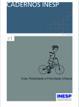 CADERNO VIDA, MOBILIDADE E FELICIDADE URBANA