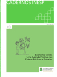CADERNO ECONOMIA VERDE. UMA AGENDA POSITIVA NAS ESFERAS PÚBLICAS E PRIVADAS