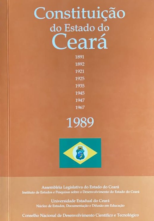 CONSTITUIÇÃO DO ESTADO DO CEARÁ DE 1989 - COLEÇÃO CONSTITUIÇÕES CEARENSES - VOL IX