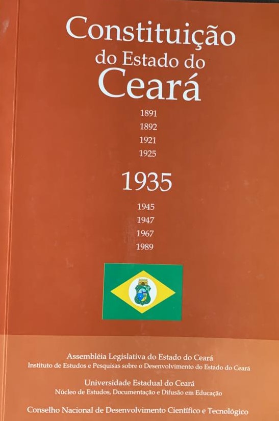 CONSTITUIÇÃO DO ESTADO DO CEARÁ DE 1935 - COLEÇÃO CONSTITUIÇÕES CEARENSES - VOL V