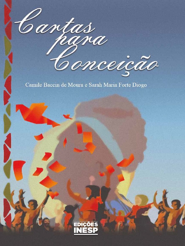 CARTAS PARA CONCEIÇÃO RELATO DE MEDIAÇÕES DE LEITURAS AFRO-BRASILEIRA NA ESCOLA PÚBLICA
