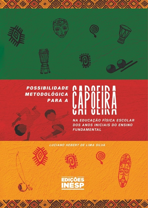 POSSIBILIDADE METODOLÓGICA PARA A CAPOEIRA NA EDUCAÇÃO FÍSICA ESCOLAR DOS ANOS INICIAIS DO ENSINO