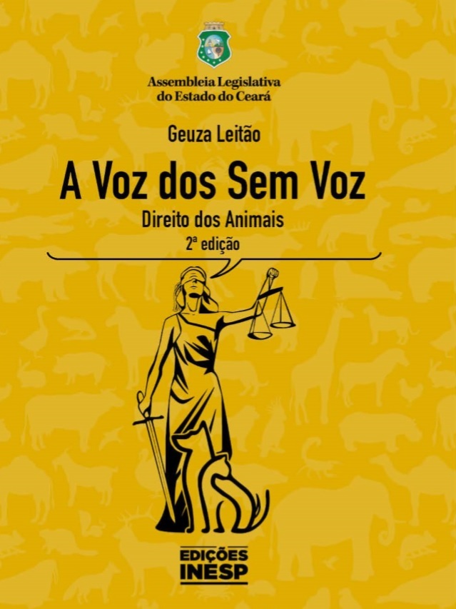 A VOZ DOS SEM VOZ - DIREITO DOS ANIMAIS - 2 EDIÇÃO