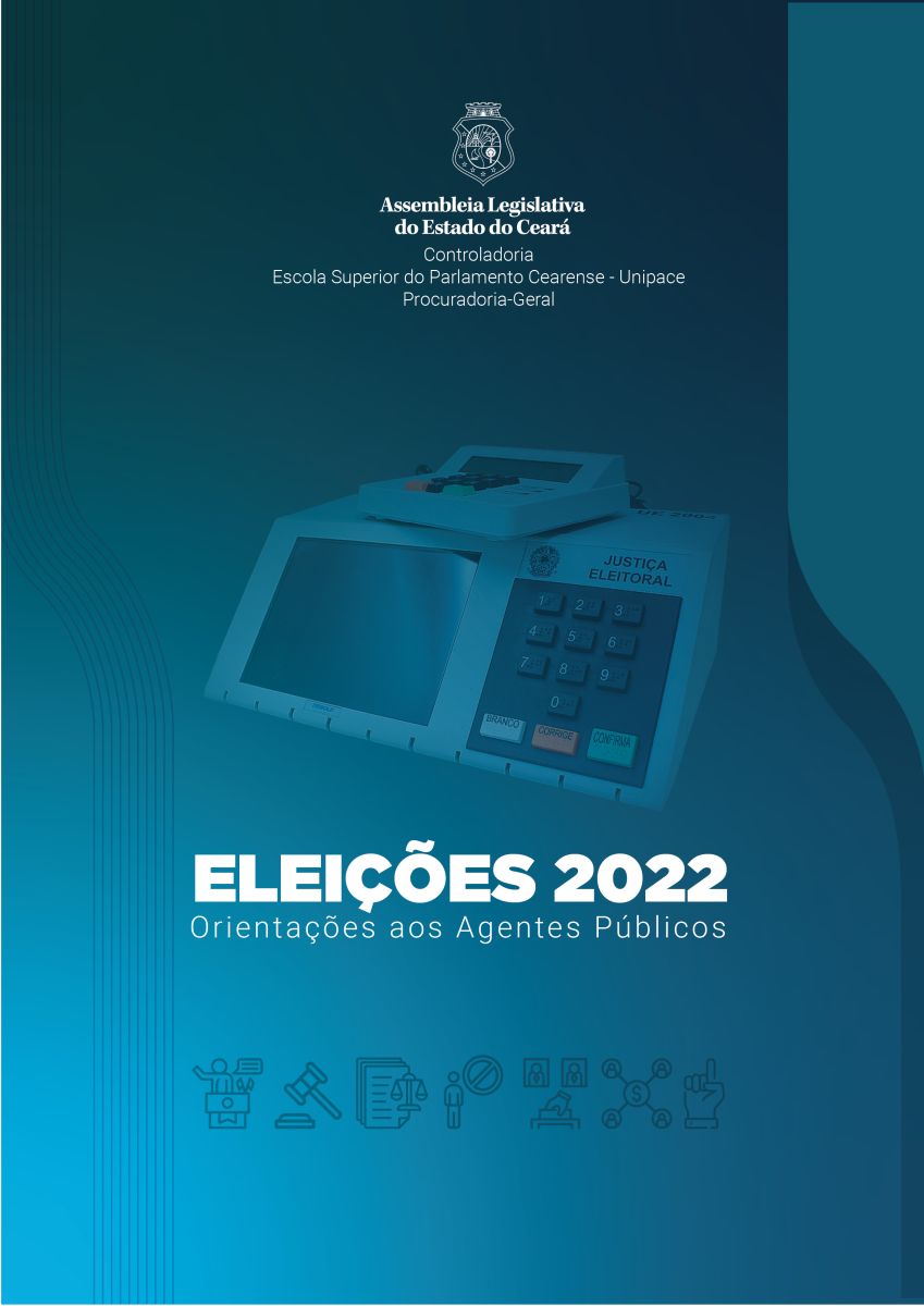 ELEIÇÕES 2022 ORIENTAÇÕES AOS AGENTES PÚBLICOS