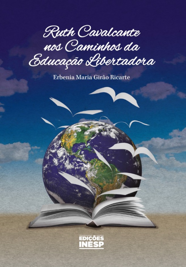 RUTH CAVALCANTE NOS CAMINHOS DA EDUCAÇÃO LIBERTADORA