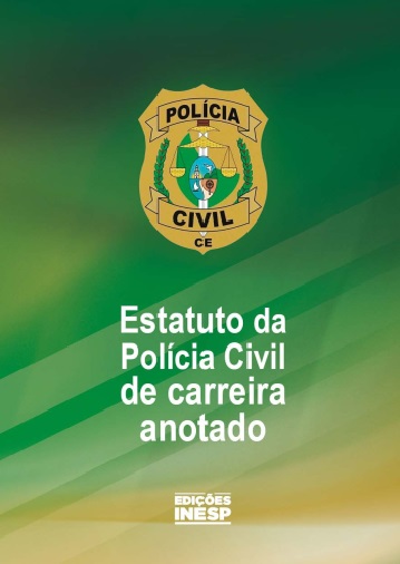 ESTATUTO DA POLÍCIA CIVIL DE CARREIRA ANOTADO