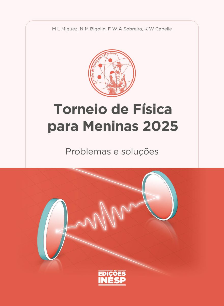TORNEIO DE FÍSICA PARA MENINAS 2025: PROBLEMAS E SOLUÇÕES