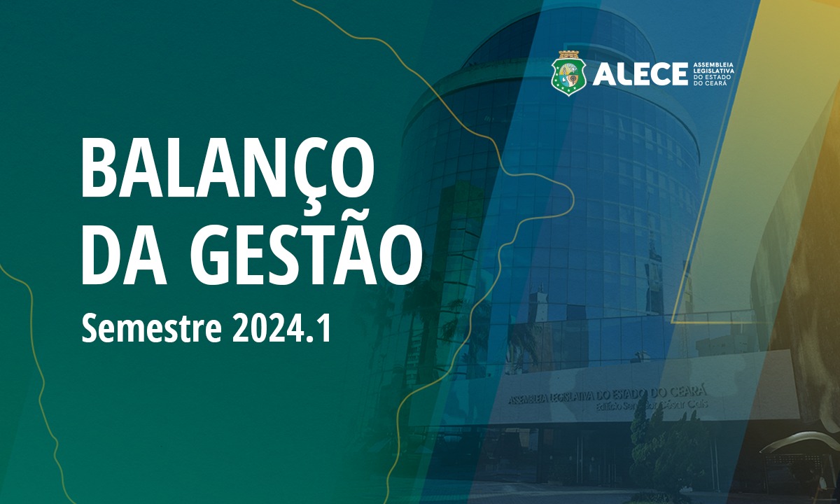 Alece apresenta balanço de atividades do primeiro semestre legislativo
