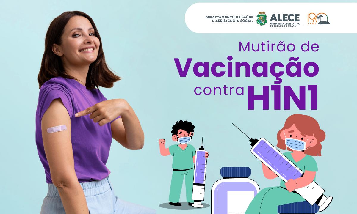 Assembleia Legislativa realiza mutirão de vacinação contra H1N1 nesta terça-feira