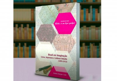Lançamento virtual do livro, “Brasil em Imaginação: livros, impressos e leituras infantis"