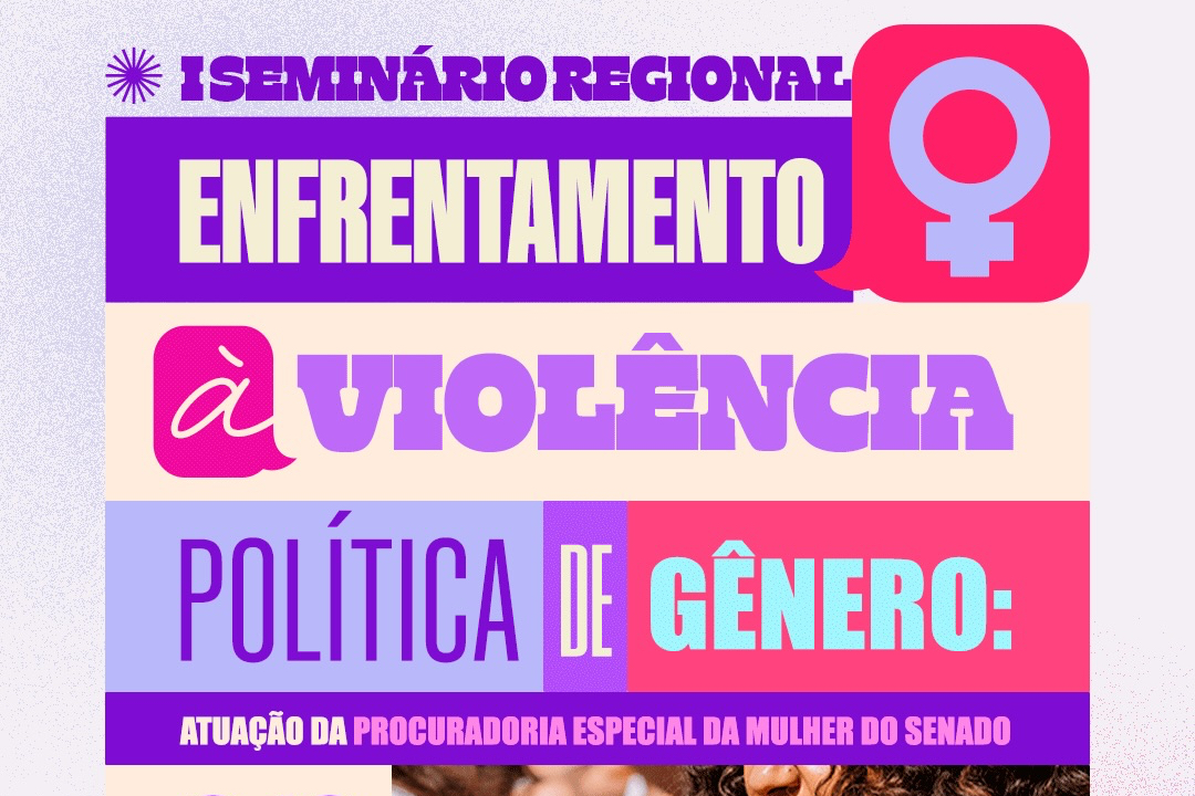 Alece reforça ações de combate à violência política de gênero em seminário regional