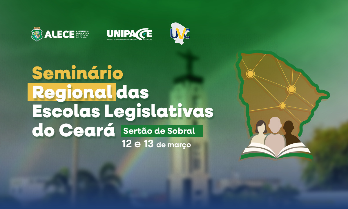 Alece realiza Seminário Regional das Escolas Legislativas do Ceará em Massapê