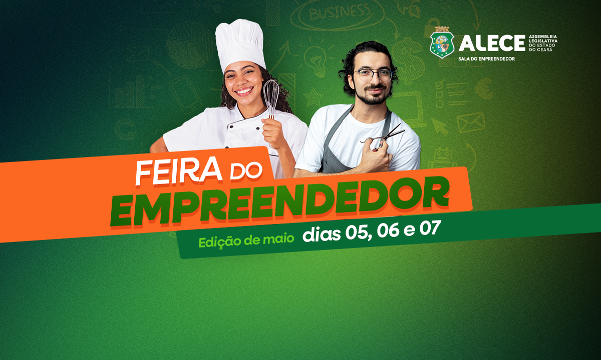 Alece realiza Feira do Empreendedor com oportunidades para pequenos negócios