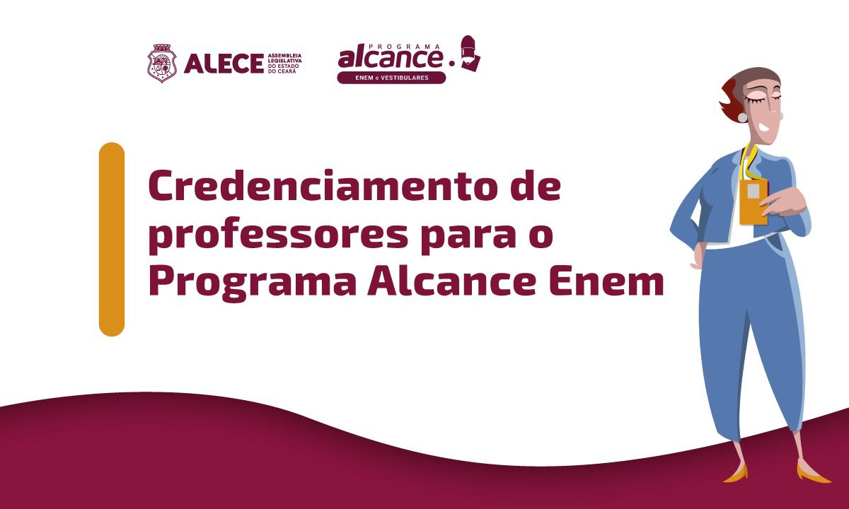 Alece abre credenciamento de professores para o Programa Alcance Enem