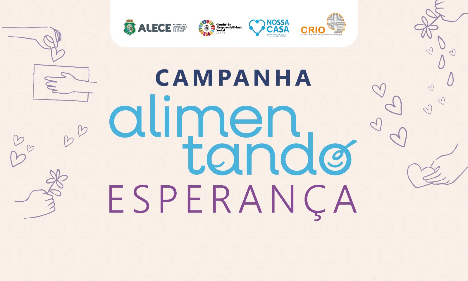 Campanha Alimentando Esperança arrecada alimentos para pacientes em tratamento oncológico