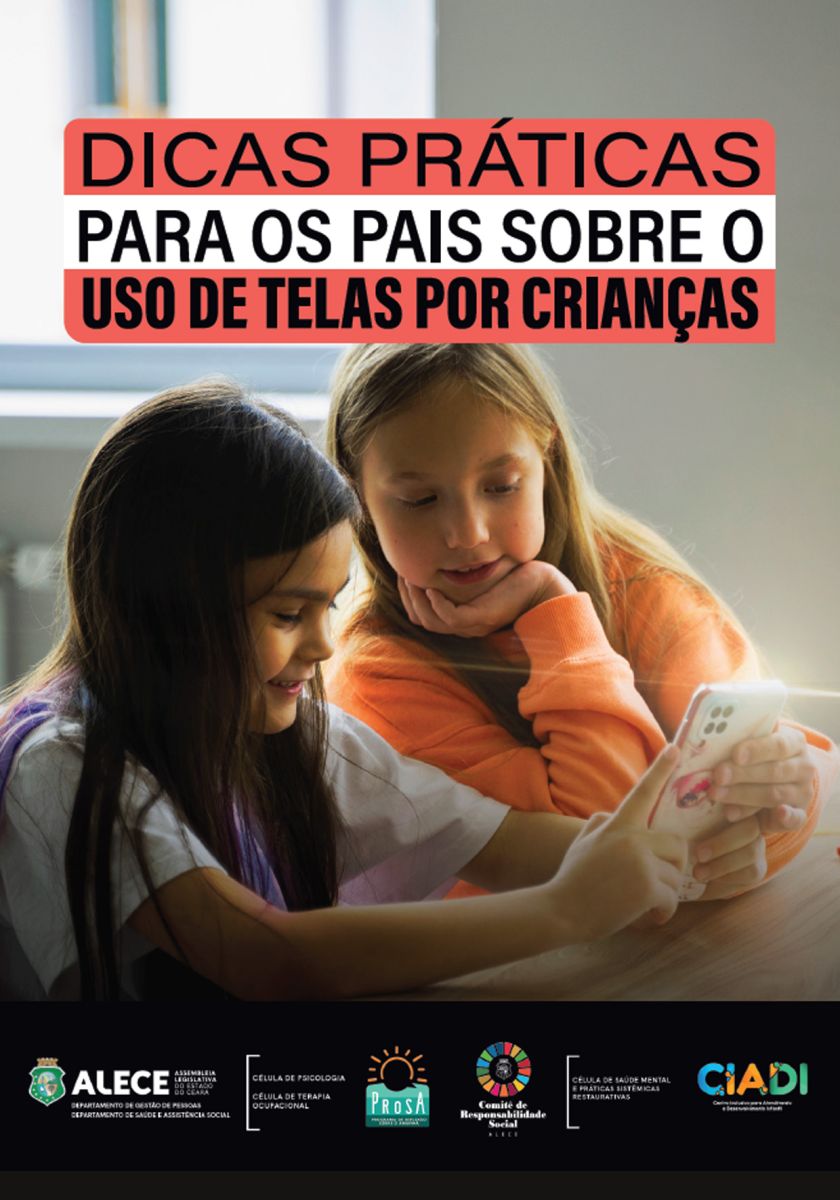 DICAS PRÁTICAS PARA OS PAIS SOBRE O USO DE TELAS POR CRIANÇAS