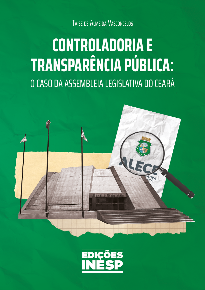 CONTROLADORIA E TRANSPARÊNCIA PÚBLICA: O CASO DA ASSEMBLEIA LEGISLATIVA DO CEARÁ