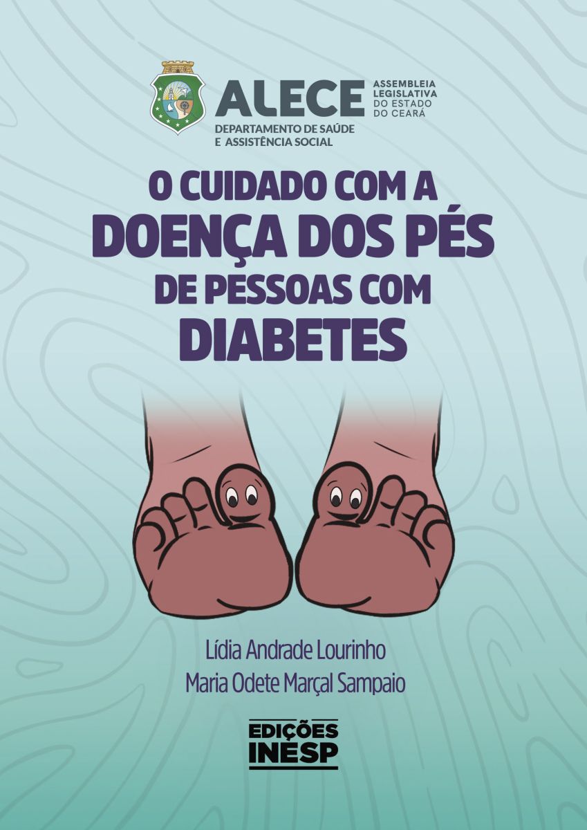 O CUIDADO COM A DOENÇA DOS PÉS DE PESSOAS COM DIABETES
