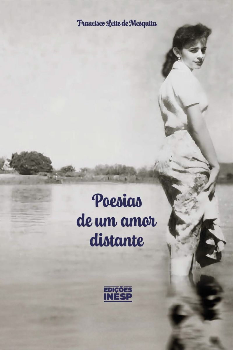POESIAS DE UM AMOR DISTANTE - POEMAS E SONETOS DE UM POETA