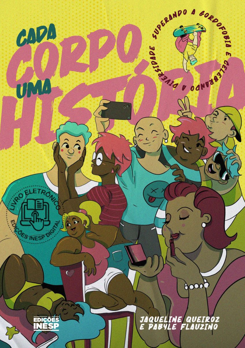 CADA CORPO UMA HISTÓRIA - SUPERANDO A GORDOFOBIA E CELEBRANDO A DIVERSIDADE