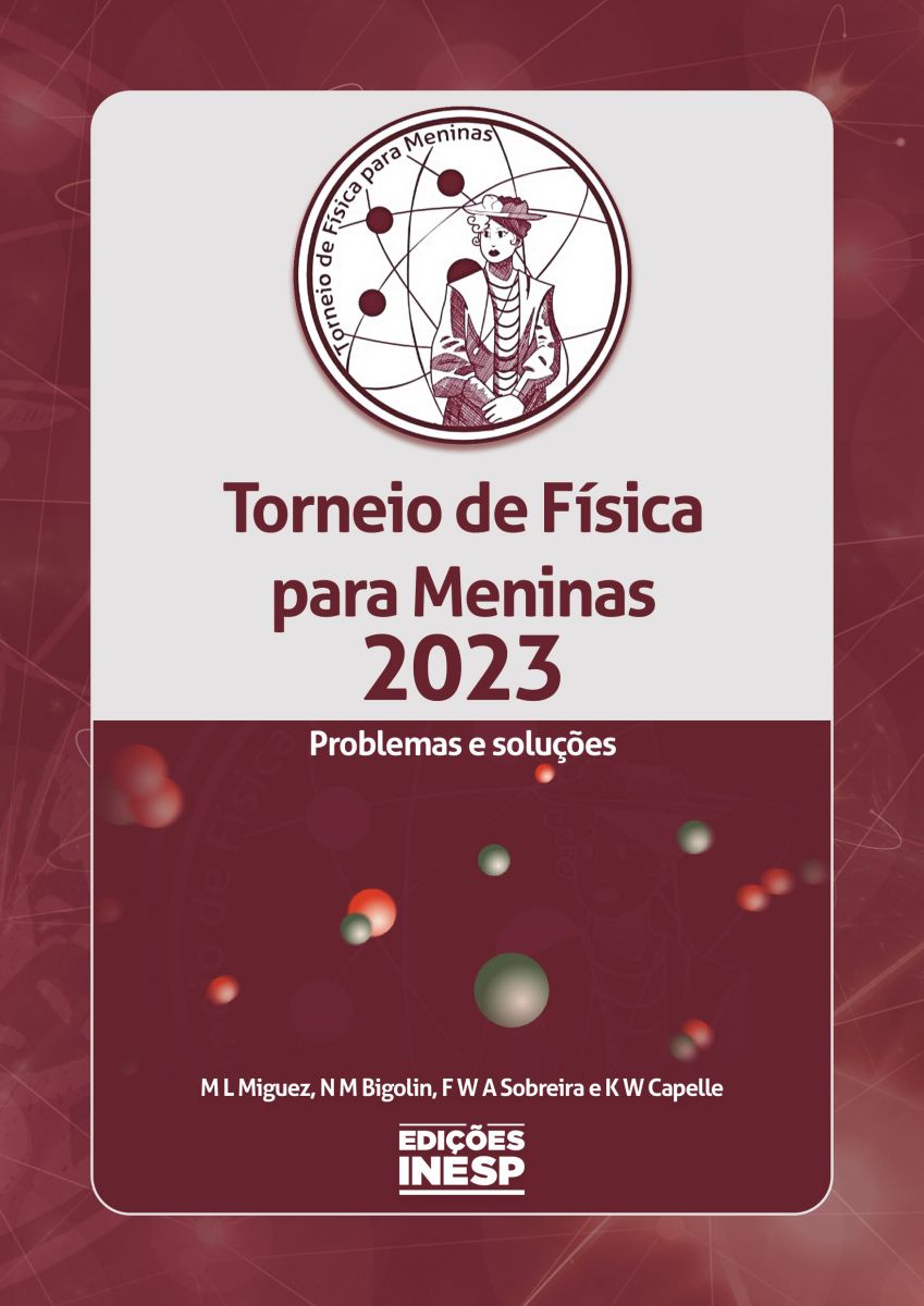 TORNEIO DE FÍSICA PARA MENINAS - PROBLEMAS E SOLUÇÕES