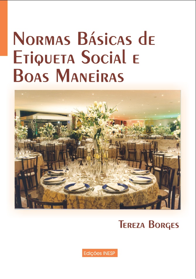 NORMAS BÁSICAS DE ETIQUETA SOCIAL E BOAS MANEIRAS