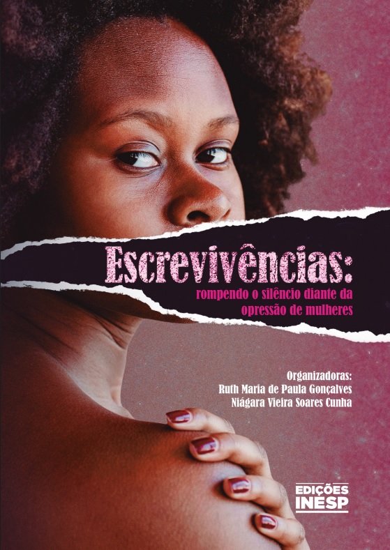 ESCREVIVÊNCIAS: ROMPENDO O SILÊNCIO DIANTE DA OPRESSÃO DE MULHERES