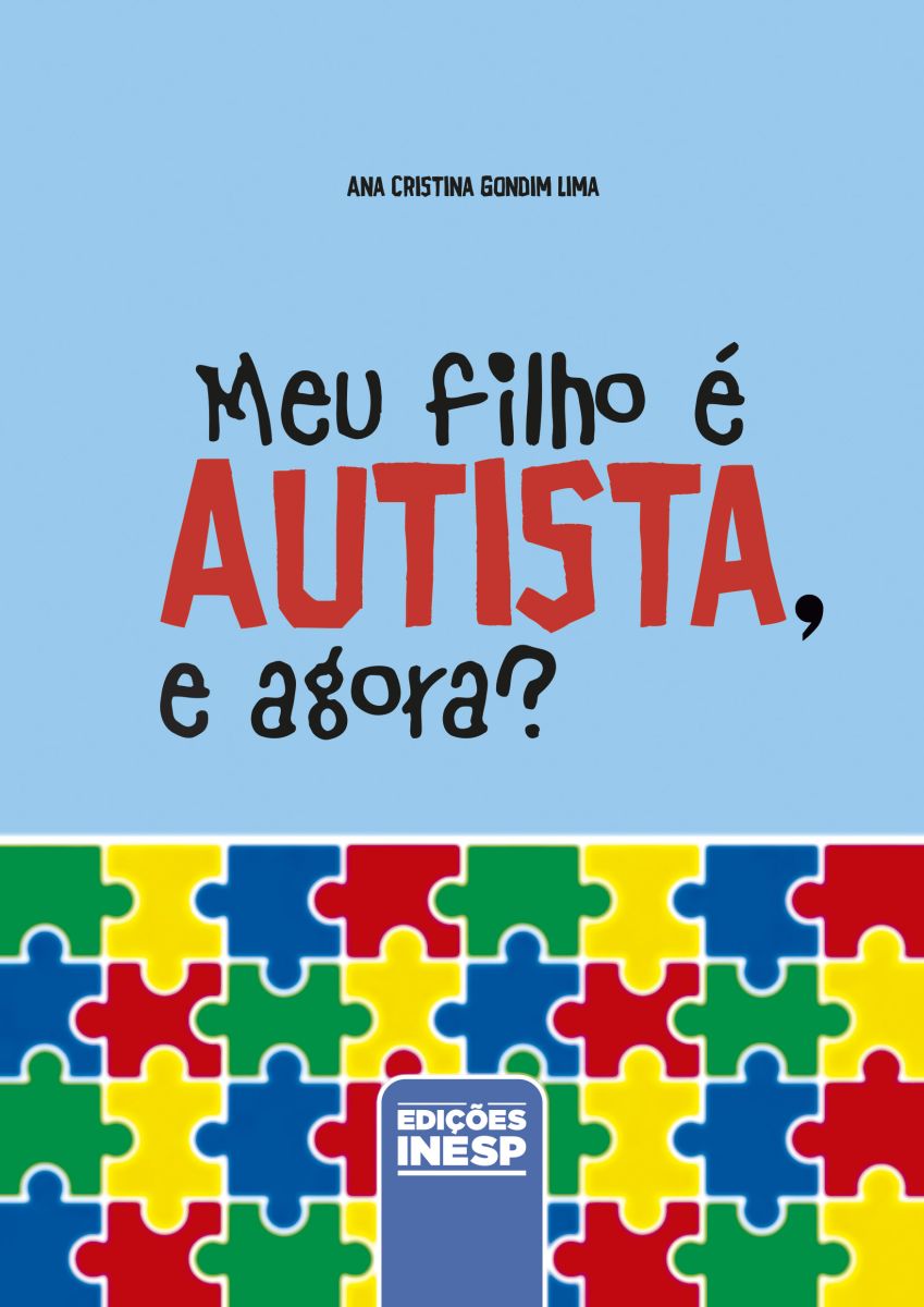 MEU FILHO É AUTISTA, E AGORA?