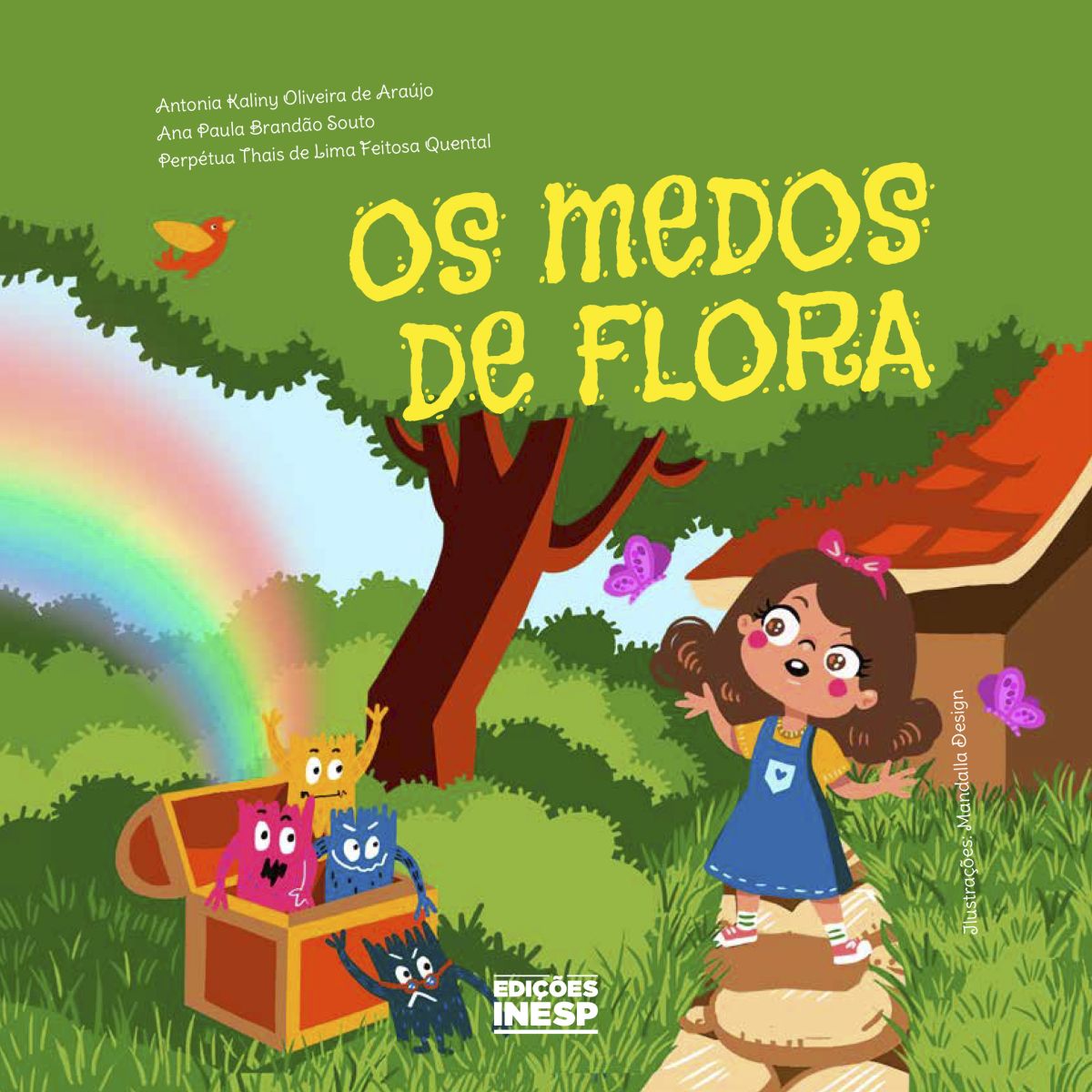 OS MEDOS DE FLORA