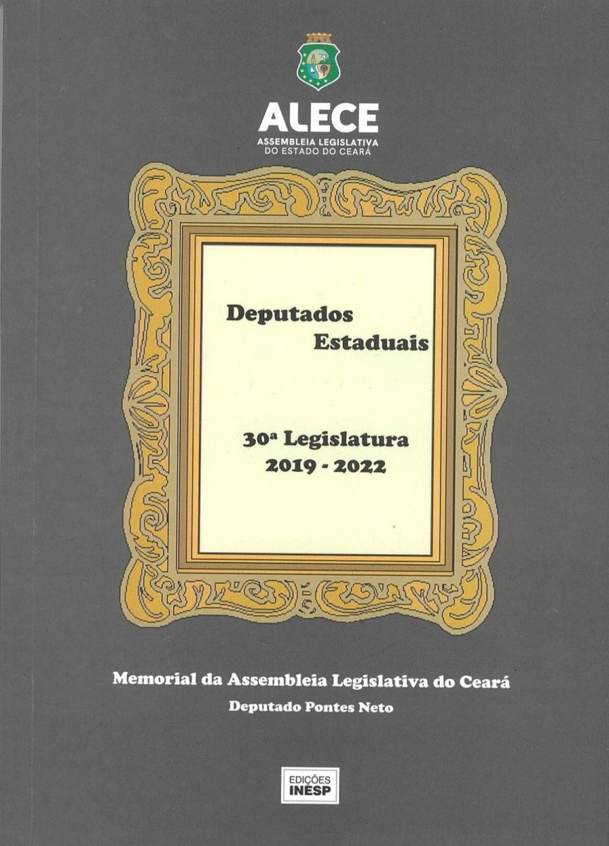 DEPUTADOS ESTADUAIS: 30ª LEGISLATURA 2019-2022