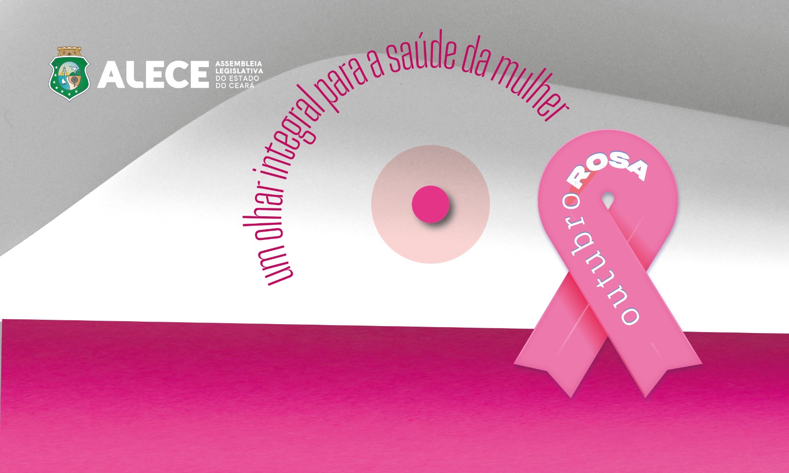 Alece divulga programação do Outubro Rosa com olhar integral para a saúde da mulher