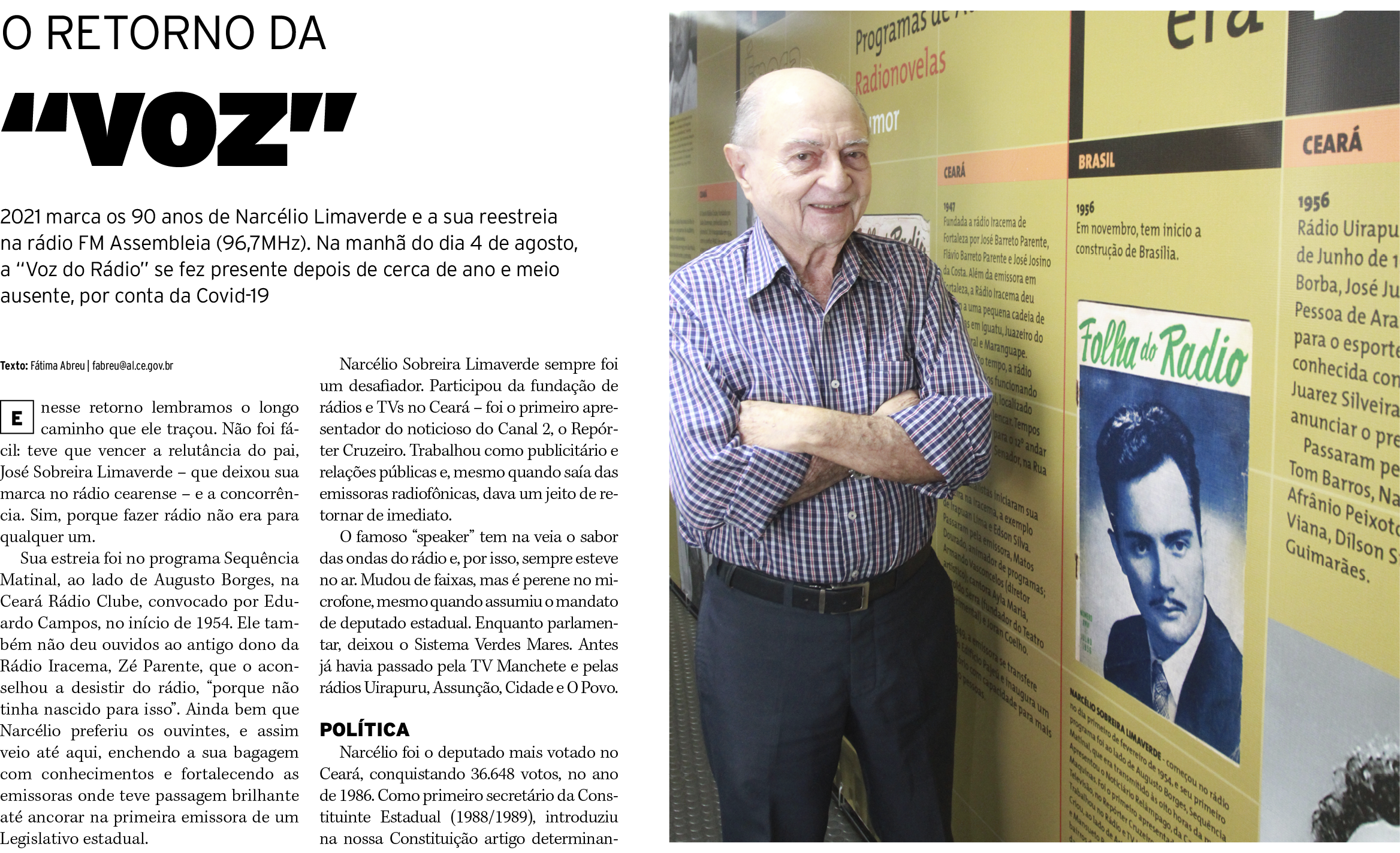  O RETORNO DA  VOZ  2021 marca os 90 anos de Narcélio Limaverde e a sua reestreia na rádio FM Assembleia (96,7MHz)  N   