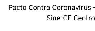Pacto Contra Coronavirus - Sine-CE Centro