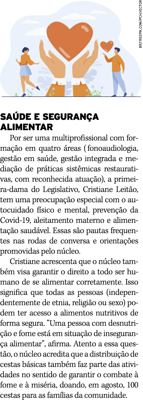 SAÚDE E SEGURANÇA ALIMENTAR Por ser uma multiprofissional com formação em quatro áreas (fonoaudiologia, gestão em saú   