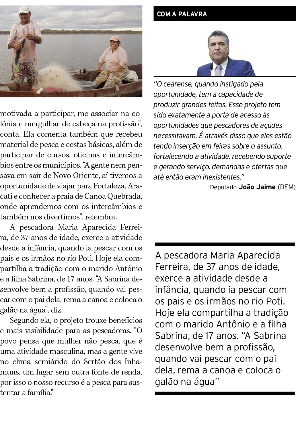 motivada a participar, me associar na colônia e mergulhar de cabeça na profissão , conta  Ela comenta também que rece   