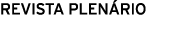 REVISTA PLENÁRIO